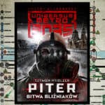 Recenzja książki Metro 2035: Piter. Bitwa bliźniaków