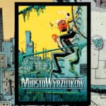 Recenzja komiksu Miasto Wyrzutków, tom 2: Chłopak, który zbierał stworzonka