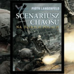 Scenariusz chaosu. Na dzikich polach recenzja