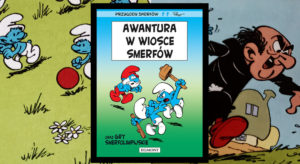Recenzja komiksu Awantura w wiosce Smerfów