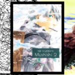 Recenzja manga Mushishi tom 2