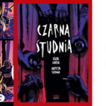 Czarna studnia - recenzja komiksu