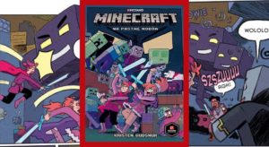 W świecie gry - recenzja komiksu Minecraft: Na pastwę mobów