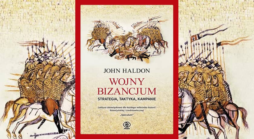 Wojny Bizancjum - recenzja książki