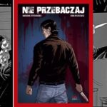 Nie przebaczaj - recenzja komiksu