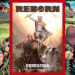 Reborn: Odrodzona - recenzja komiksu