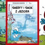 Smerfy i Smok z Jeziora - recenzja komiksu