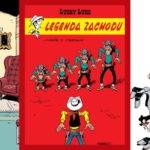 Lucky Luke Legenda Zachodu - recenzja komiksu