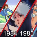Anime warte zobaczenia 1984- 1985