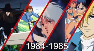Anime warte zobaczenia 1984- 1985