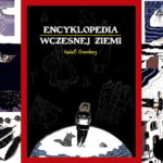 Encyklopedia Wczesnej Ziemi - recenzja komiksu