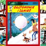 Lucky Luke Daltonowie i zamieć - recenzja komiksu