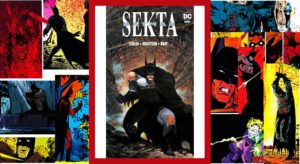 Batman Sekta - recenzja komiksu
