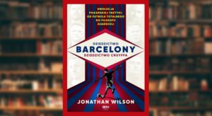 Dziedzictwo Barcelony, dziedzictwo Cruyffa - recenzja książki