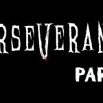 Perseverance Part 1 - recenzja gry