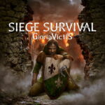 Siege Survival Gloria Victis - recenzja gry