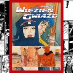 Więzień gwiazd - recenzja komiksu