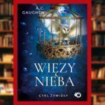 Więzy nieba - recenzja książki