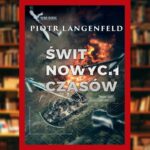Świt nowych czasów - recenzja książki