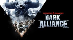 Dungeons & Dragons Dark Alliance - recenzja gry