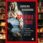 Sprawa Sary - recenzja książki