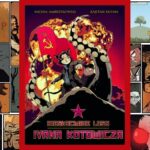 Niesłychane losy Ivana Kotowicza - recenzja komiksu