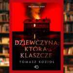 Dziewczyna która klaszcze - recenzja książki