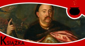 Jan III Sobieski - recenzja