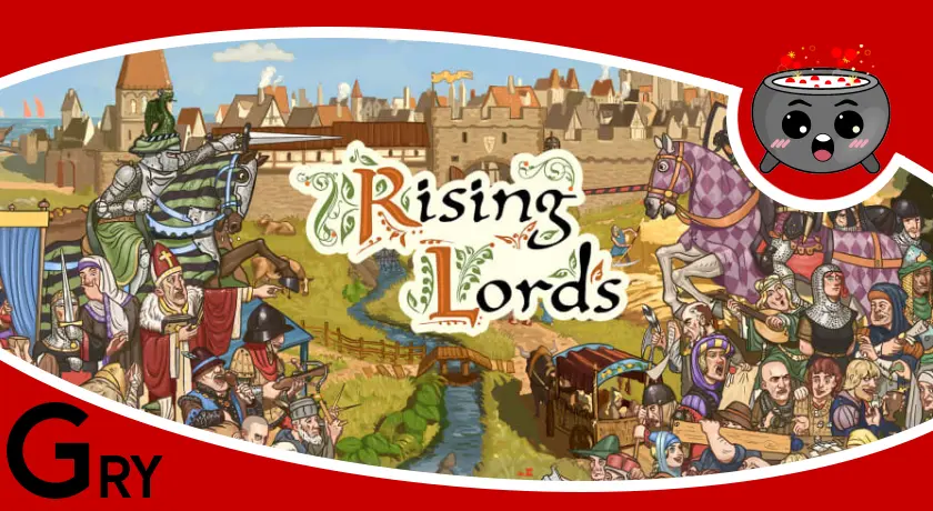 Rising Lords recenzja