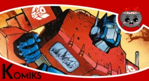 Transformers tom 1 - recenzja komiksu.