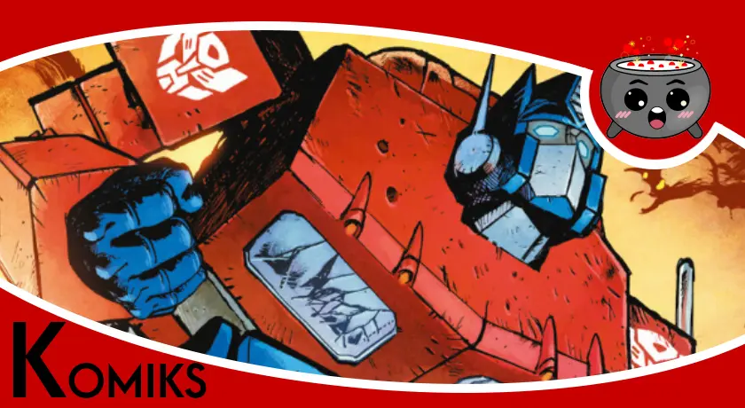 Transformers tom 1 - recenzja komiksu.