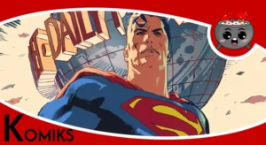 Superman: Świat - recenzja komiksu