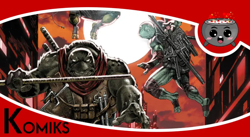 Wojownicze Żółwie Ninja: Ostatni Ronin II: Re-Ewolucja - recenzja komiksu.