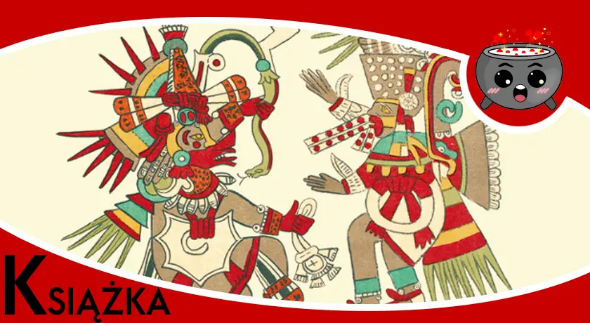 Piąte Słońce. Nowa historia Azteków - recenzja książki.