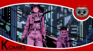 Blade Runner: Tokio Nexus tom 1 - recenzja komiksu.